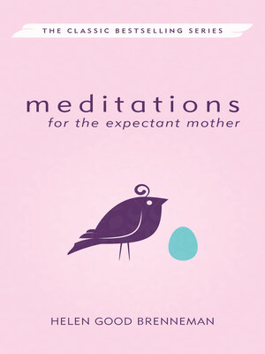 cover image of Meditations for the Expectant Mother